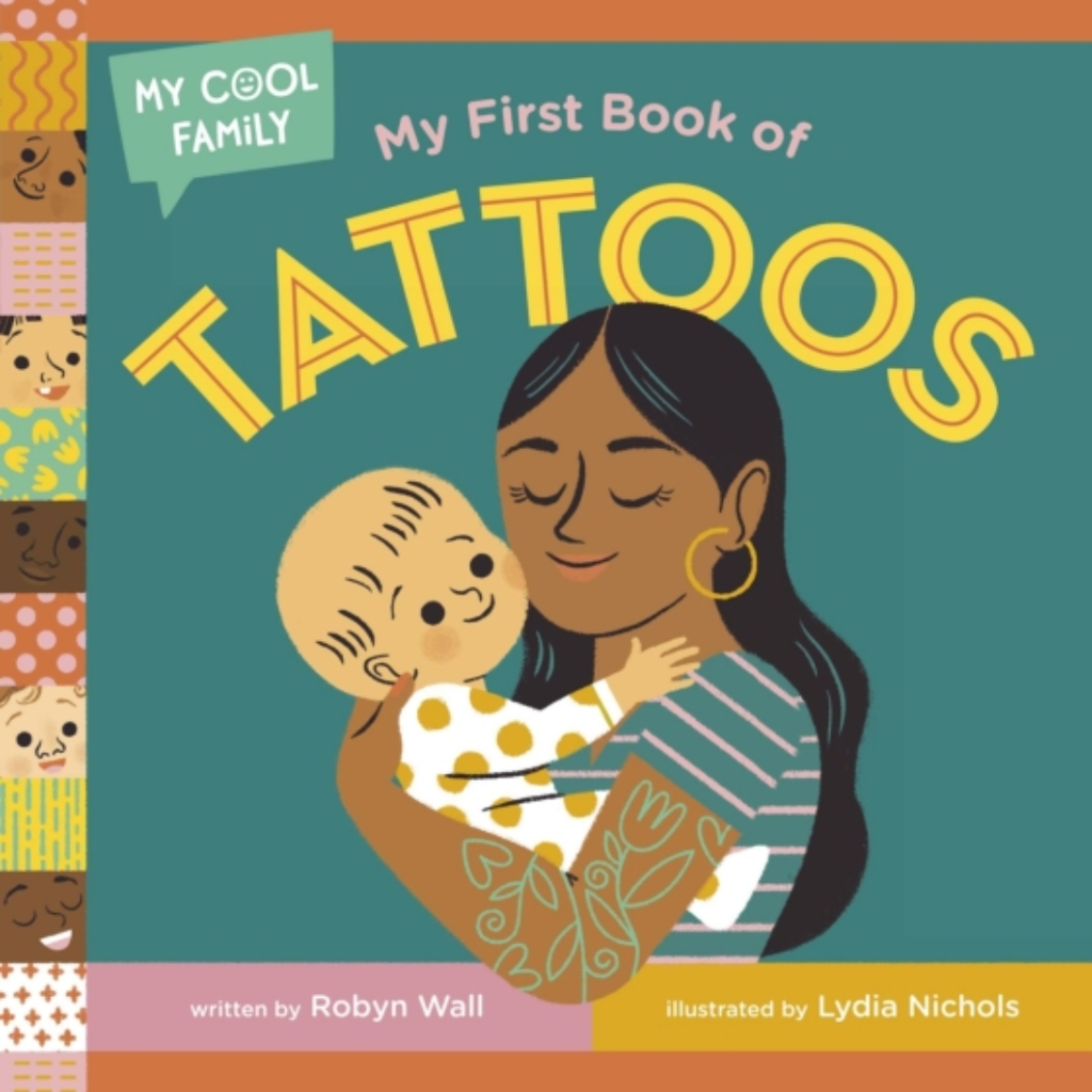 My First Book of Tattoos Board Book - Freshie & Zero Studio Shop