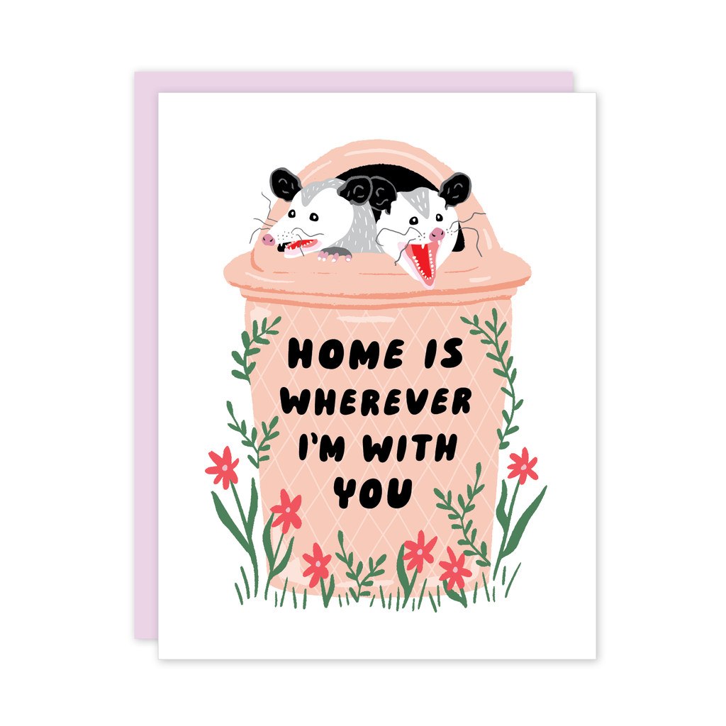 Possum Home Is Wherever I'm With You Card - Freshie & Zero Studio Shop