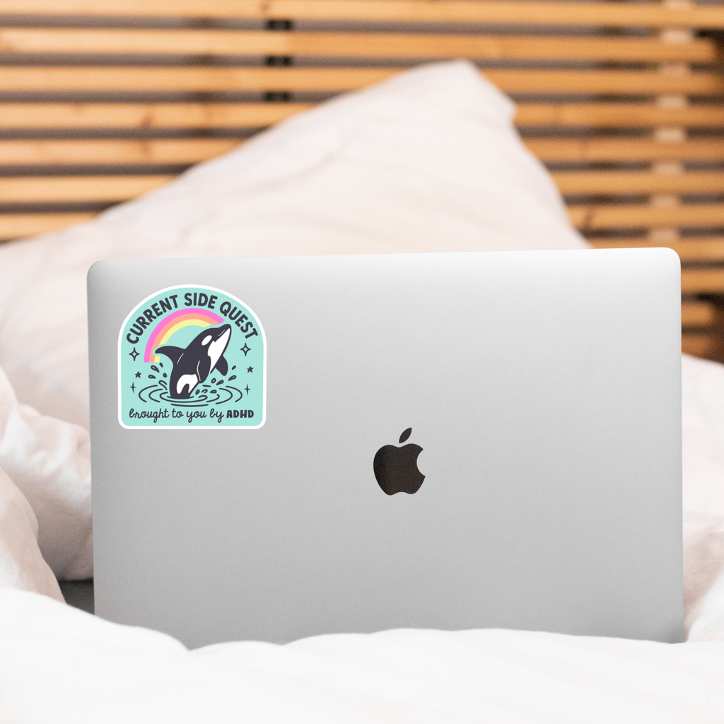 Current Side Quest Brought to You By ADHD Sticker - Freshie & Zero Studio Shop