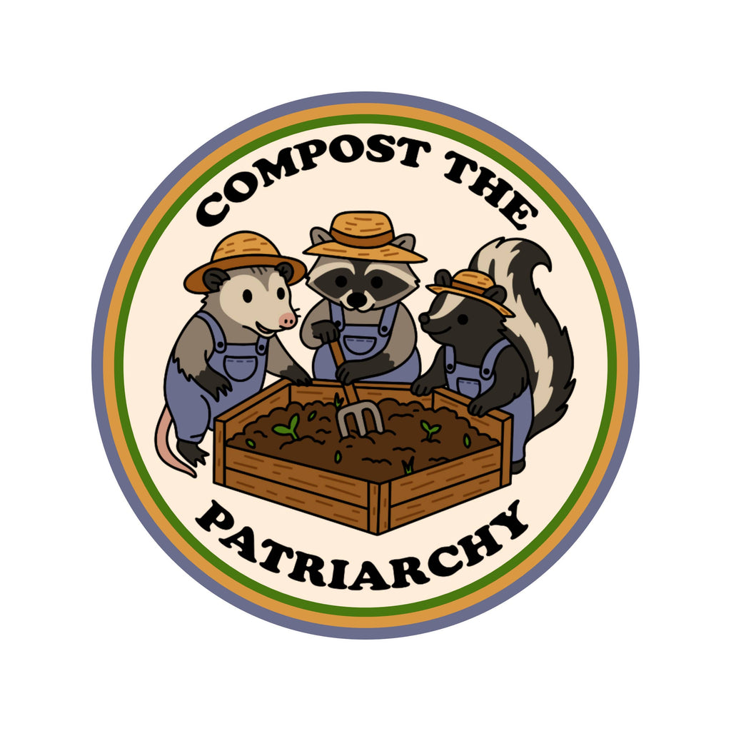 Compost the Patriarchy Animals Vinyl Sticker - Freshie & Zero Studio Shop