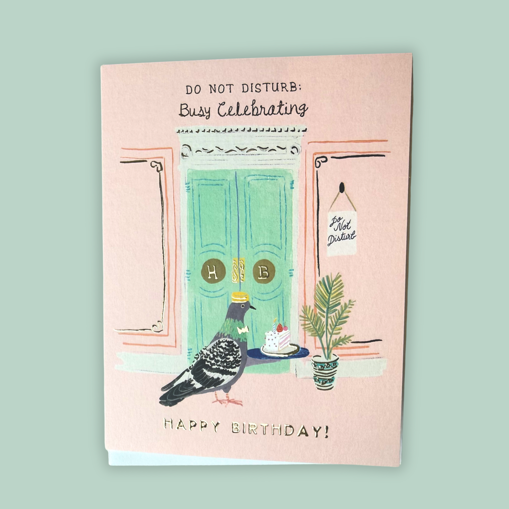 Do Not Disturb Busy Celebrating Greeting Card - Freshie & Zero Studio Shop