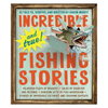 Incredible--and True!--Fishing Stories Book - Freshie & Zero Studio Shop