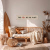 This Must Be The Place Felt Sign Banner - Freshie & Zero Studio Shop