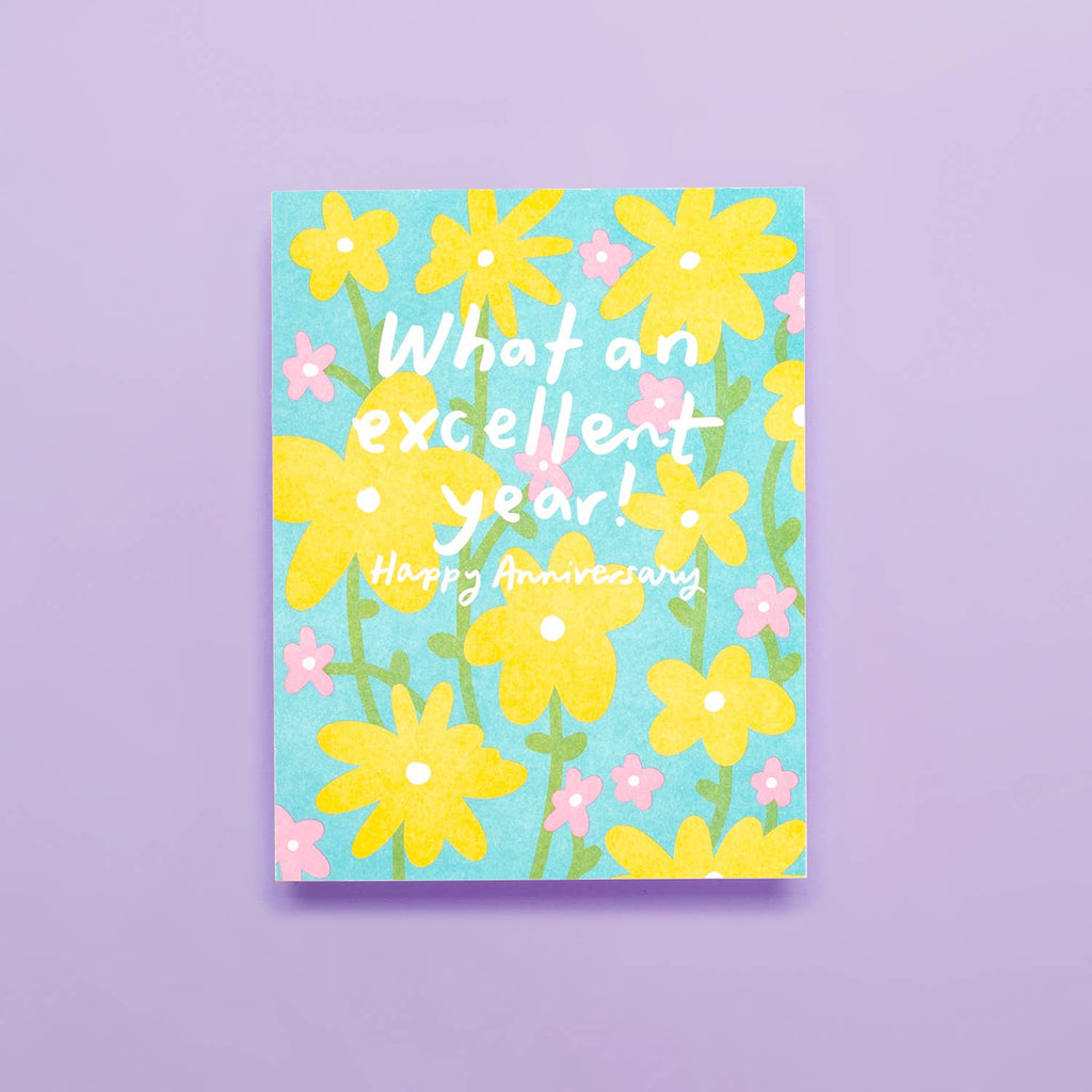 Excellent Year - Anniversary Card - Freshie & Zero Studio Shop