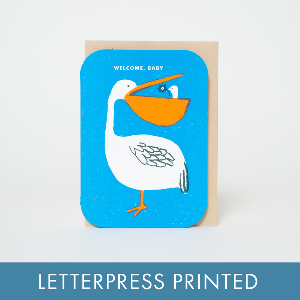 Baby Congrats Pelican Welcome Letterpress Greeting Card by Egg Press: Paper tab - Freshie & Zero Studio Shop