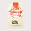 Read Banned Books Magnetic Bookmark - Freshie & Zero Studio Shop