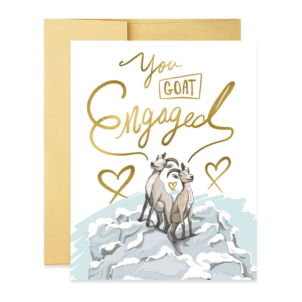You Goat Engaged Greeting Card - Freshie & Zero Studio Shop
