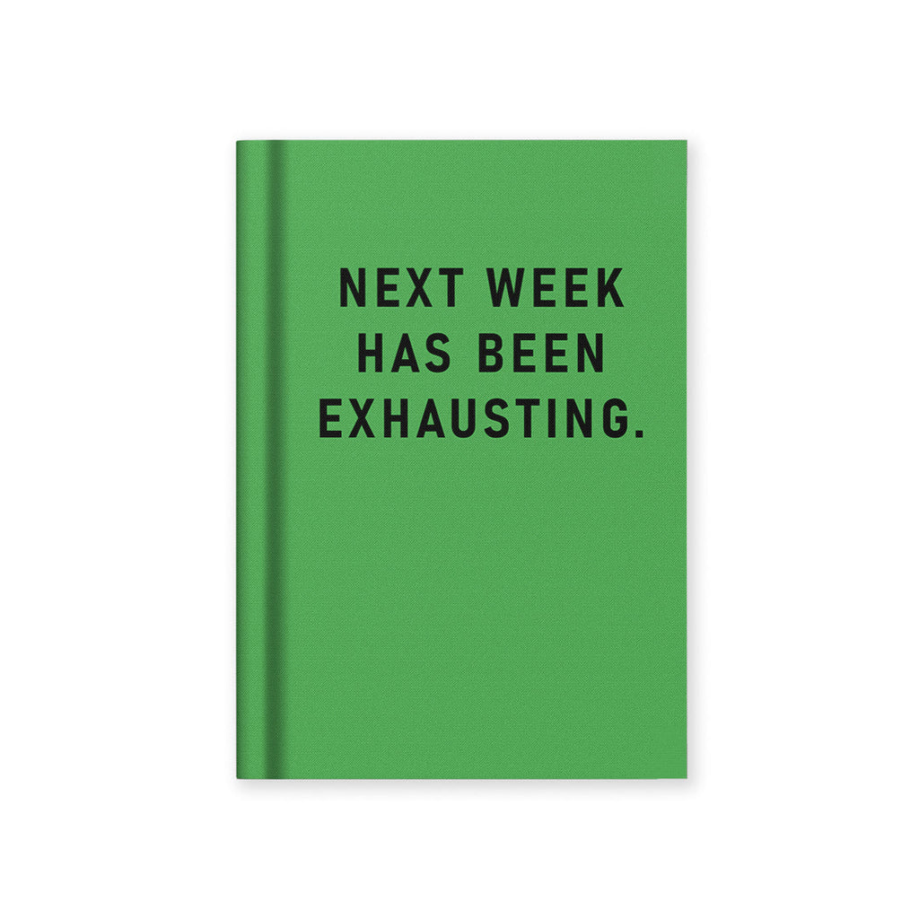 Next Week Has Been Exhausting Mini Fabric Hardback Notebook (13282) - Freshie & Zero Studio Shop