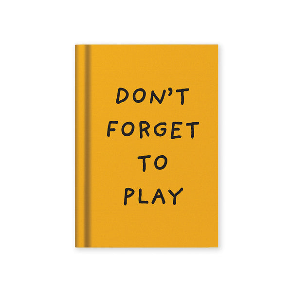 Don't Forget To Play Mini Fabric Hardback Notebook (13489) - Freshie & Zero Studio Shop