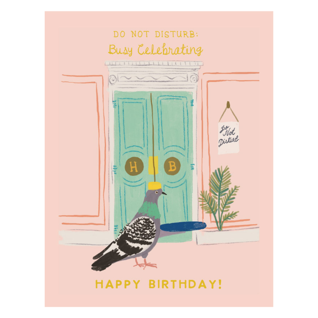 Do Not Disturb Busy Celebrating Greeting Card - Freshie & Zero Studio Shop