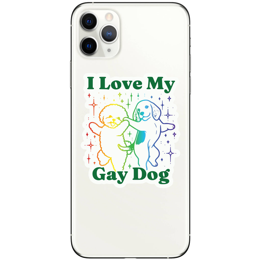 I Love My Gay Dog High Quality Vinyl Sticker - Freshie & Zero Studio Shop