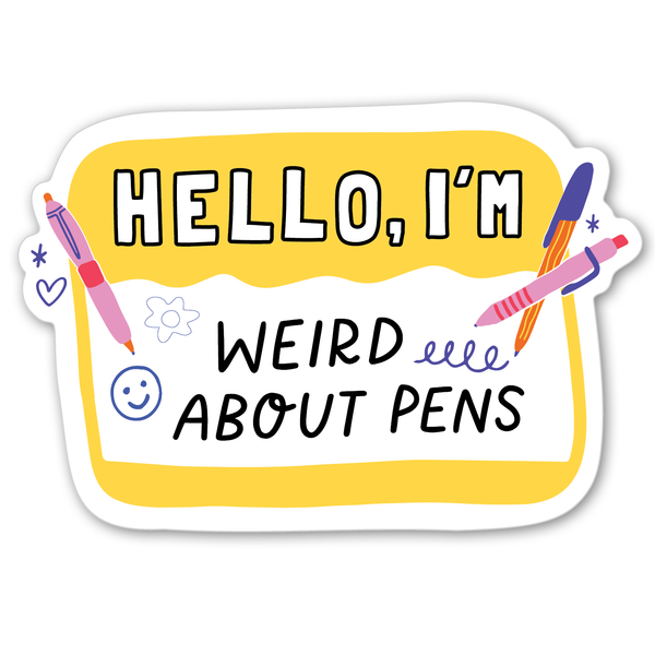 Weird About Pens Sticker - Freshie & Zero Studio Shop