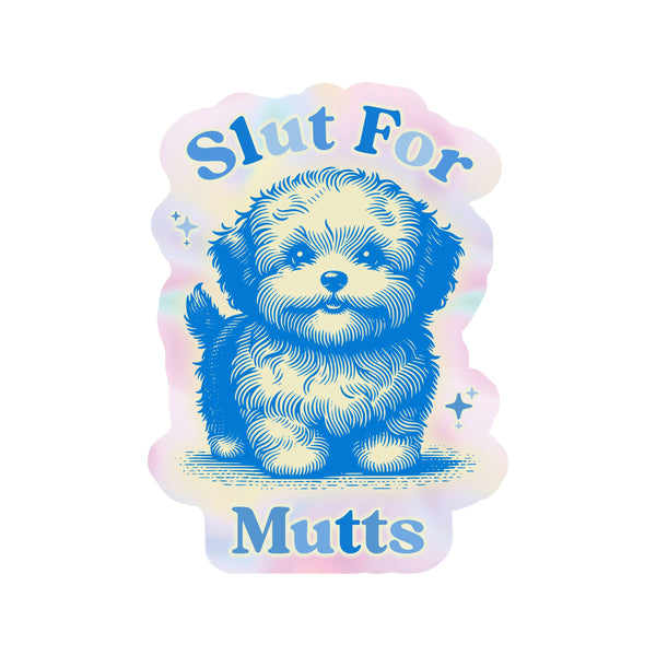 Slut For Mutts Vinyl Sticker - Freshie & Zero Studio Shop