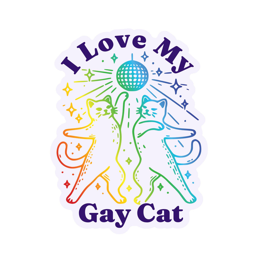 I Love My Gay Cat High Quality Vinyl Sticker - Freshie & Zero Studio Shop