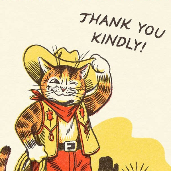 Cowboy Cat Thank You Kindly Greeting Card - Freshie & Zero Studio Shop