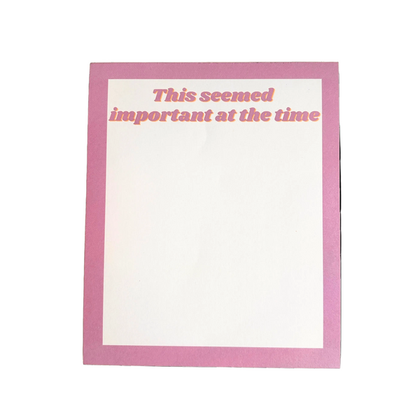 This Seemed Important Notepad - Freshie & Zero Studio Shop