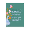 Hope for Humanity - Teacher Appreciation Card - Freshie & Zero Studio Shop