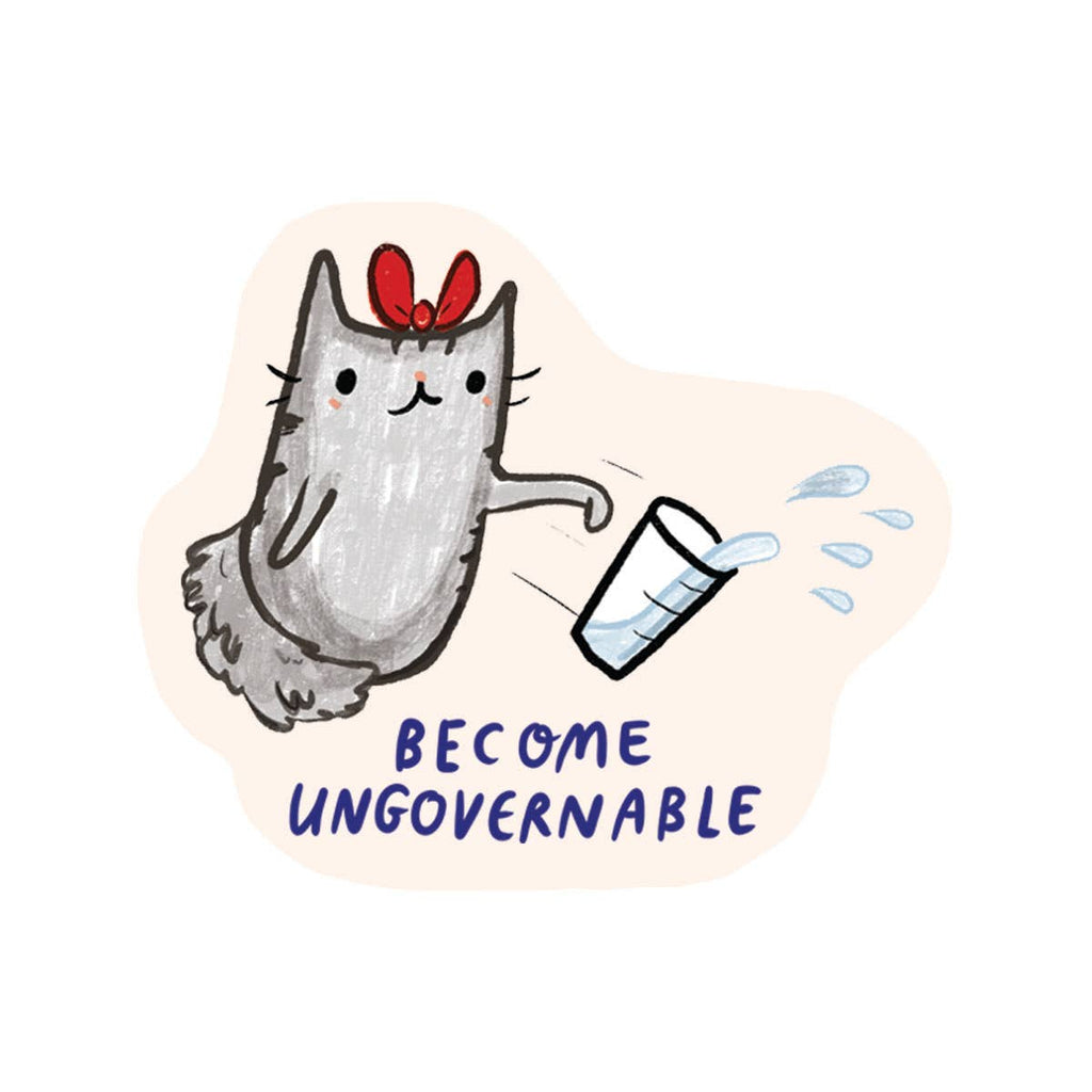 Become Ungovernable Cat Sticker - Freshie & Zero Studio Shop